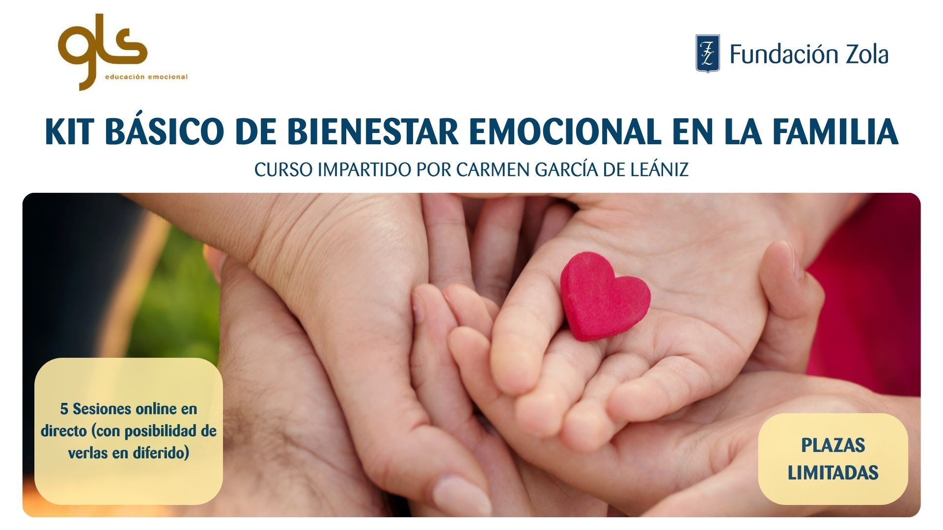 Curso «Kit básico de bienestar emocional en la familia» por Carmen García de Leániz