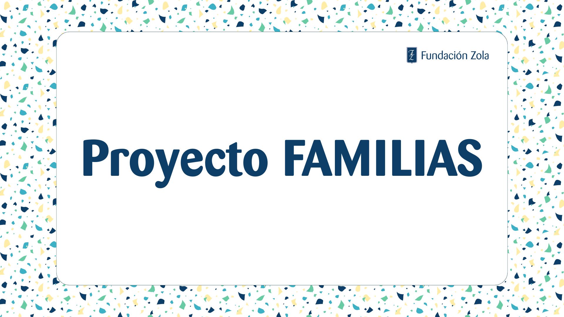 Proyecto FAMILIAS