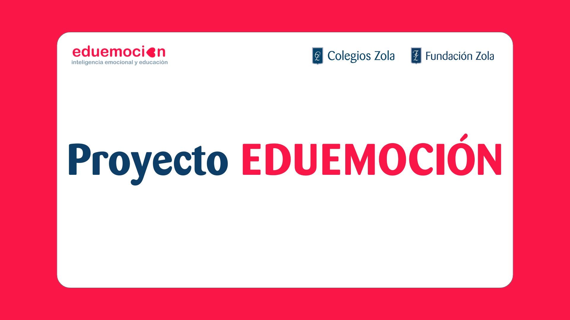 Proyecto EDUEMOCIÓN