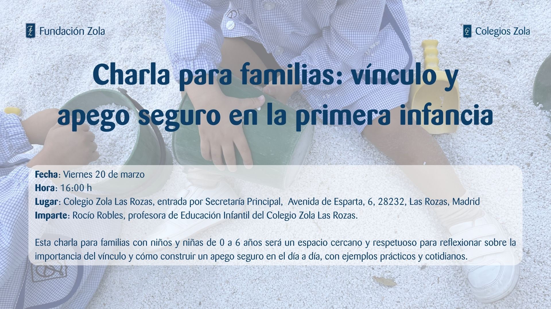 El vínculo y el apego seguro en la primera infancia: una charla para familias