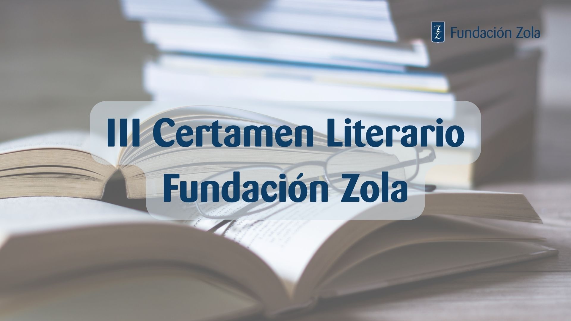 La III Edición del Certamen Literario de la Fundación Zola celebra el talento joven